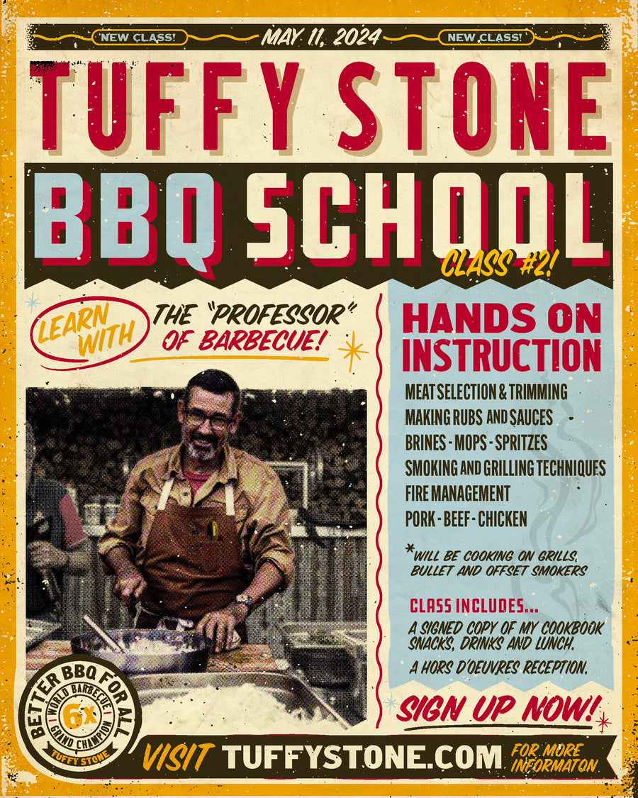 Tuffy Stone BBQ School May 11 2024
